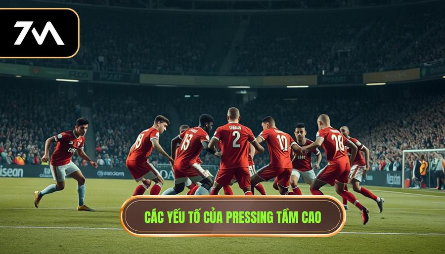 Các yếu tố của Pressing tầm cao